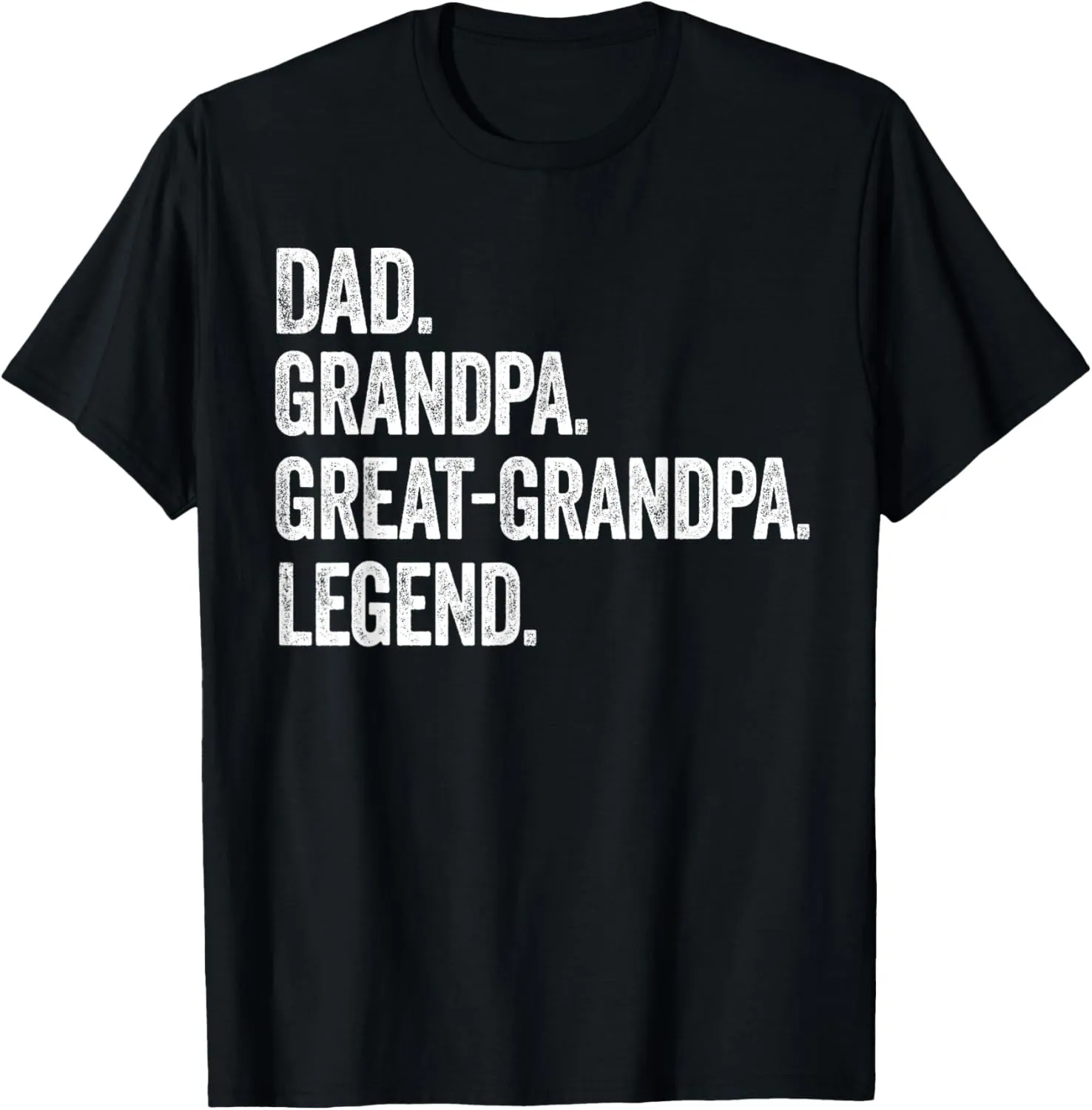 Dad Grandpa Great-Grandpa Legend Vintage Distressed Graphic T-Shirt