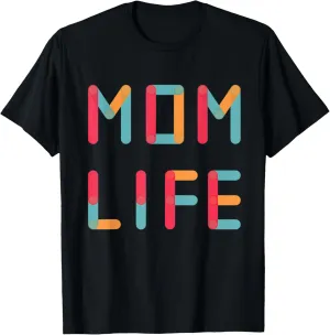 Mom Life, Colorful Bold, Cute Color Block Letters T-Shirt