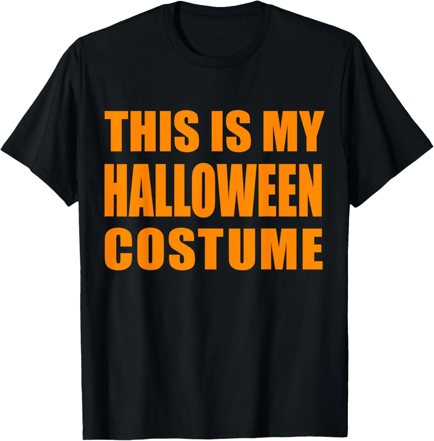 OFFICIAL This Is My Halloween Costume T-Shirt Kids Men Women T-Shirt